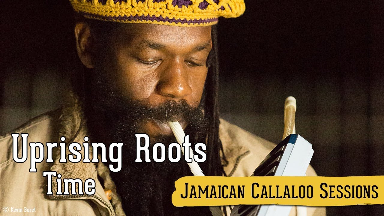 Uprising Roots - Time @ Jamaican Callaloo Sessions [11/20/2017]