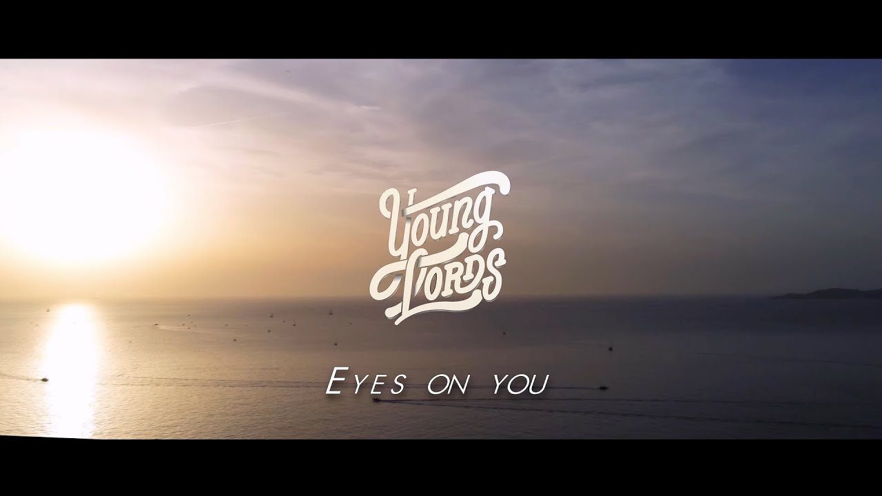 Young Lords - Eyes on You (Sunset Session) [12/16/2023]