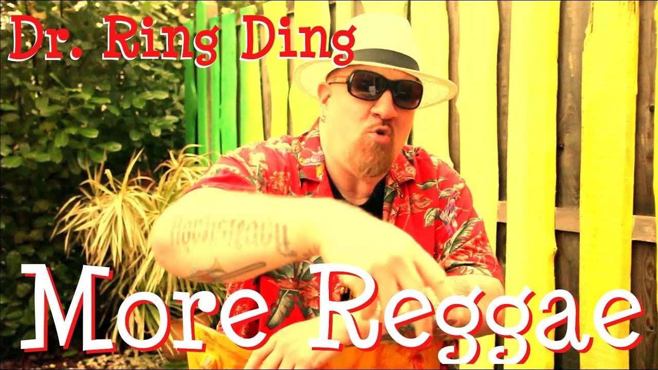 Dr. Ring Ding - More Reggae [1/6/2020]