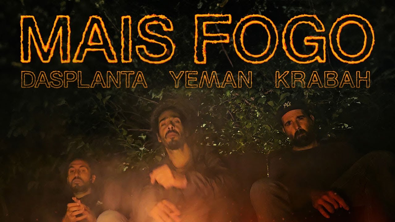 Dasplanta, Krabah e Yeman - Mais Fogo [7/18/2025]