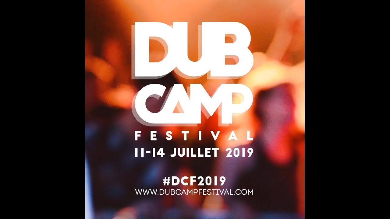 Dub Camp Festival 2019 - First Names [1/31/2019]