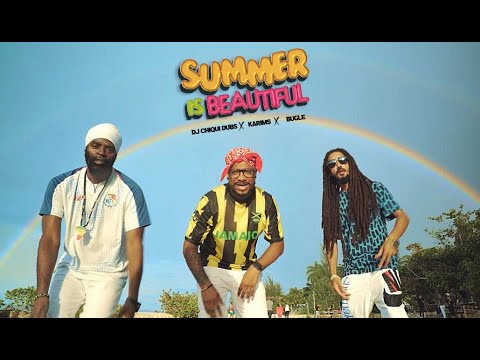 DJ Chiqui Dubs feat. Karims & Bugle - Summer Is Beautiful [6/11/2021]