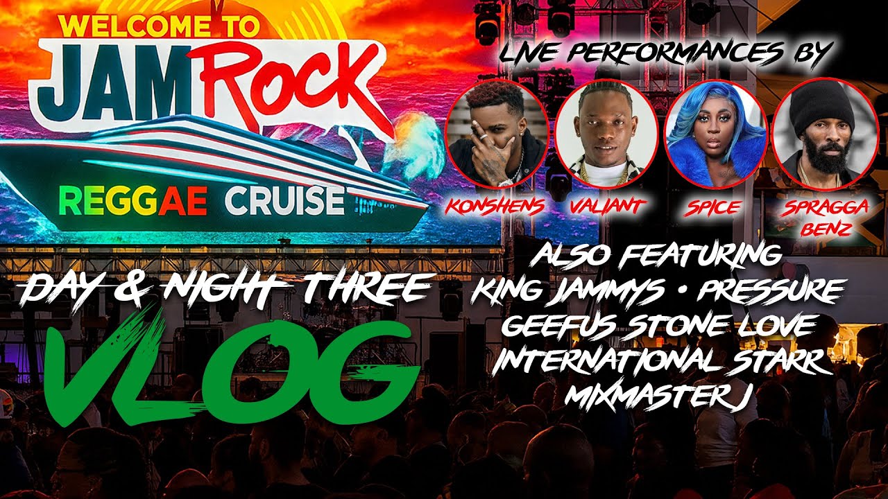 Entertainment Report Podcast @ Welcome To Jamrock Reggae Cruise Vlog #3