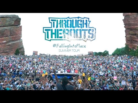 Through The Roots - Falling Into Place Tour (Recap) [7/19/2016]