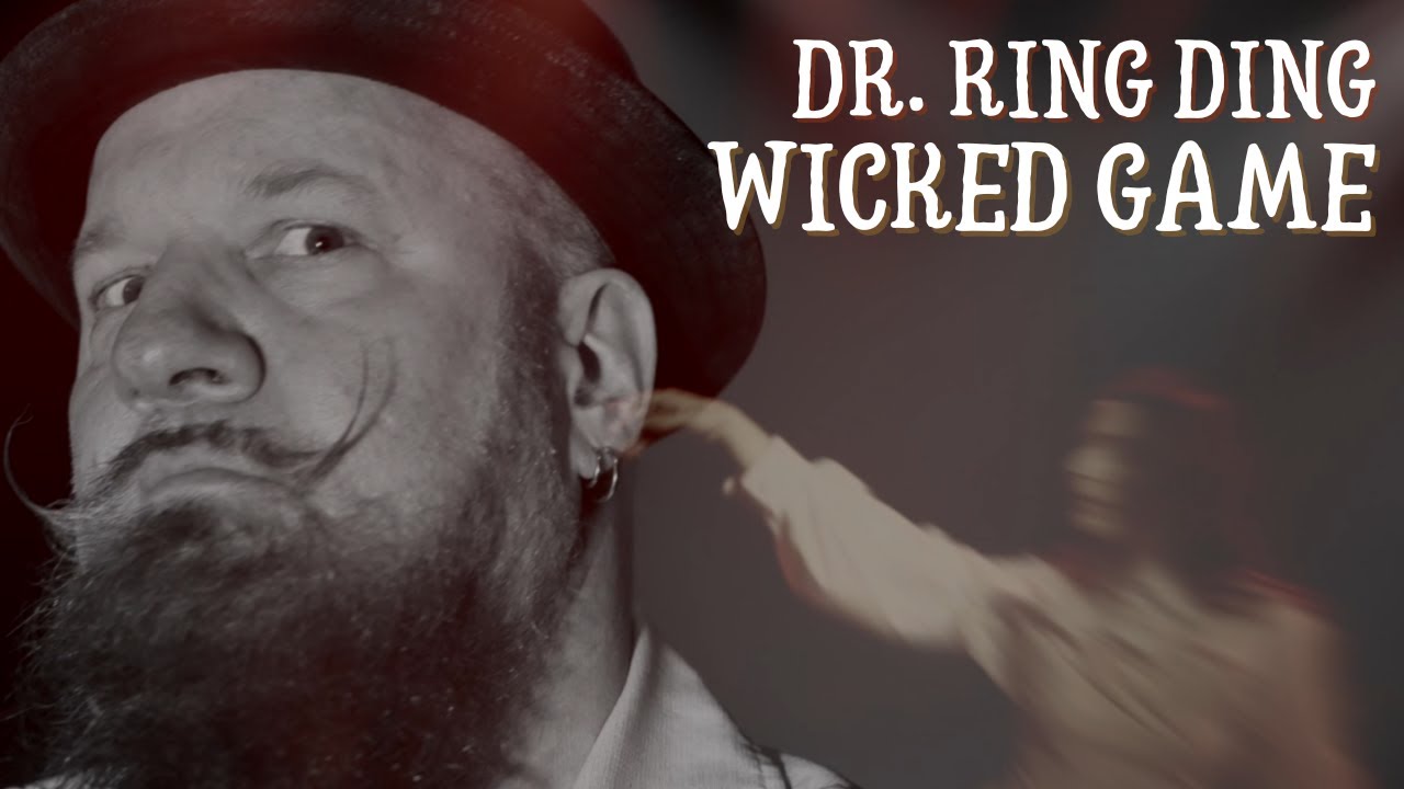 Dr. Ring Ding - Wicked Game [5/30/2025]