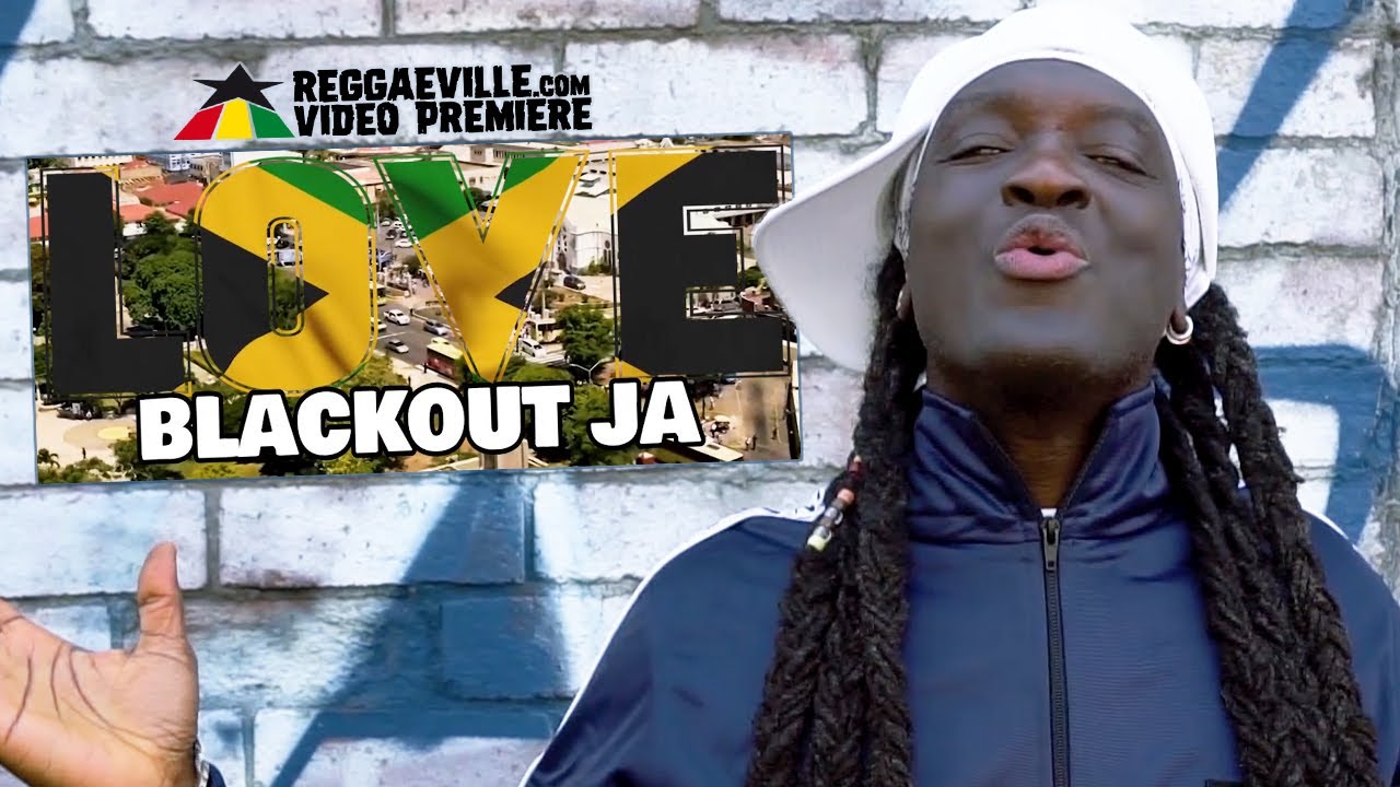 Blackout JA - Love [4/7/2022]