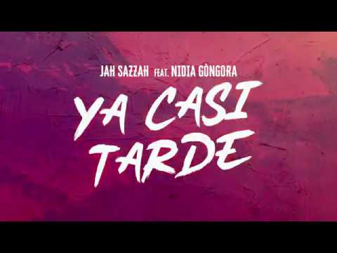 Jah Sazzah feat. Nidia Góngora - Ya Casi Tarde (Lyric Video) [7/10/2020]