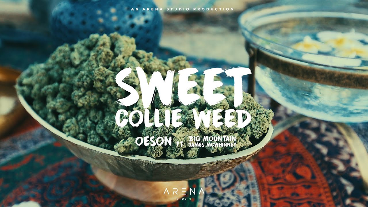 Oeson - Sweet Collie Weed feat. James McWhinney (Big Mountain) [10/18/2023]