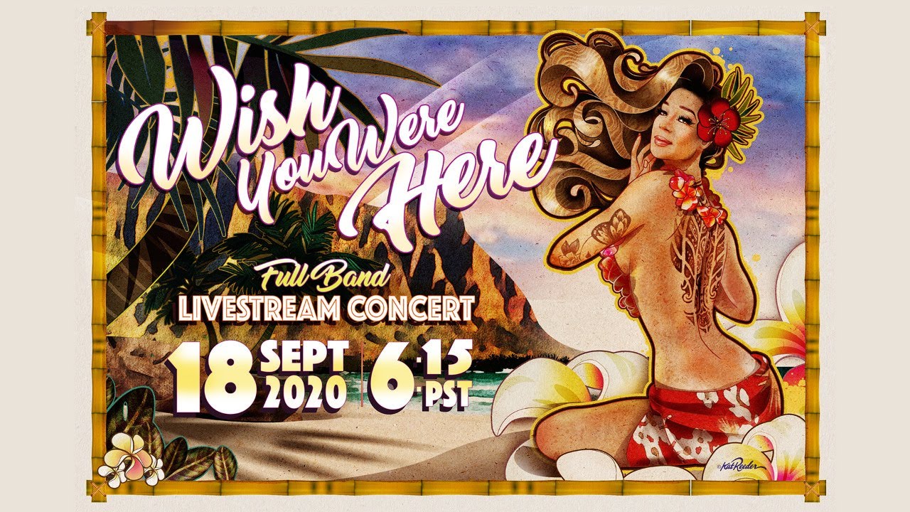 Hirie - Wish You Were Here (Livestream Concert) [9/18/2020]