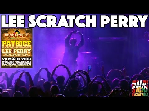 Lee Scratch Perry & The White Belly Rats - Purity Rock in Munich @ Reggaeville Easter Special 2016 [3/24/2016]