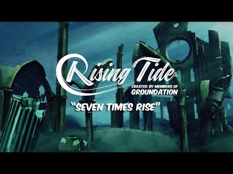 Rising Tide - Seven Times Rise [2/12/2016]