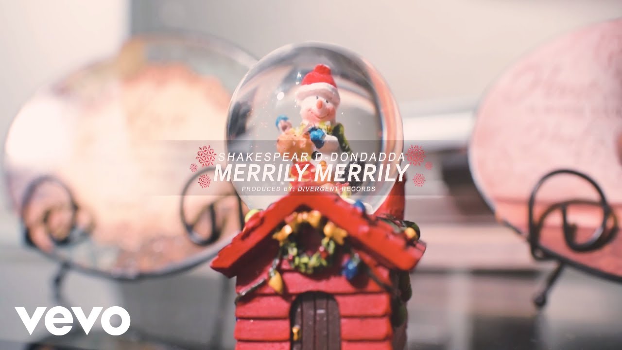 Shakespear D-Dondadda - Merrily Merrily [12/20/2018]