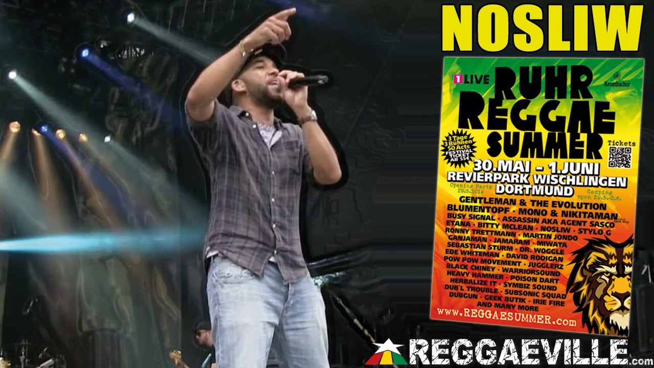 Nosliw - Yes @ Ruhr Reggae Summer - Dortmund 2014 [6/1/2014]