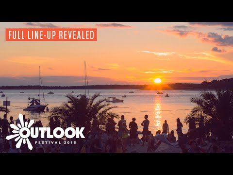 Outlook Festival 2015 - Full Line-up Announcement [4/15/2015]