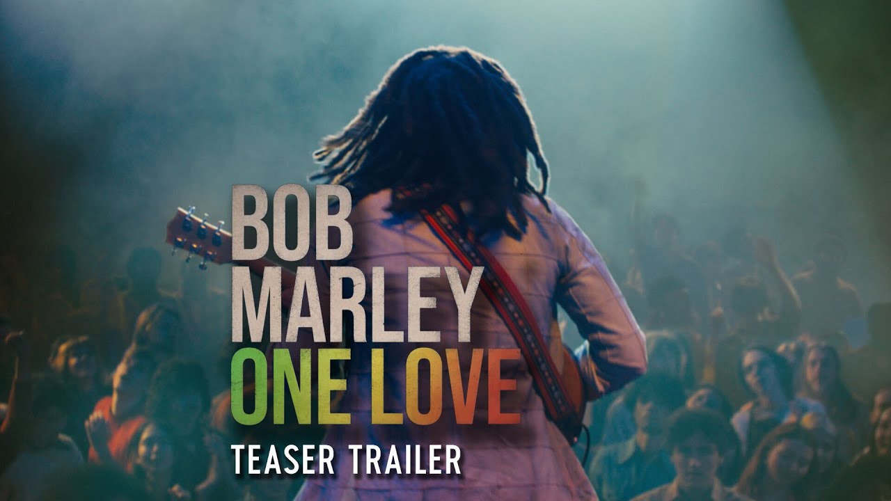 Bob Marley - One Love (Movie Trailer) [7/6/2023]