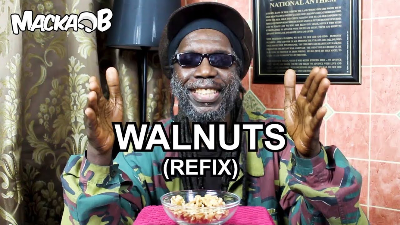 Macka B's Wha Me Eat Wednesdays - Walnuts (Refix) [6/27/2018]