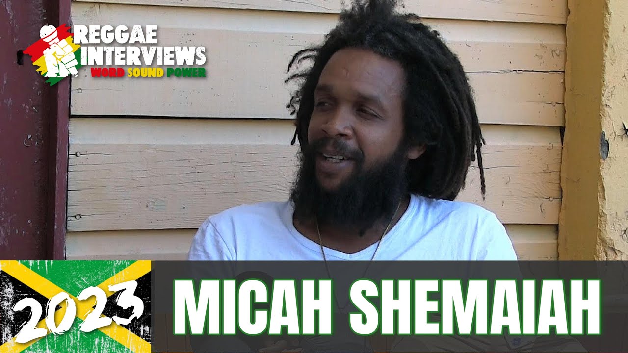 Micah Shemaiah @ Reggae Interviews [3/27/2023]