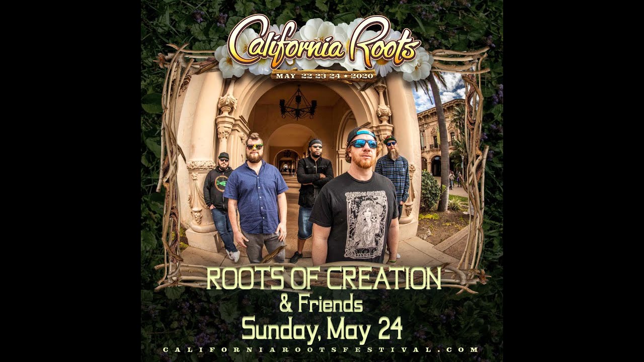 Roots Of Creation & Friends @ CaliRoots | Can't Stop The Music [5/27/2020]