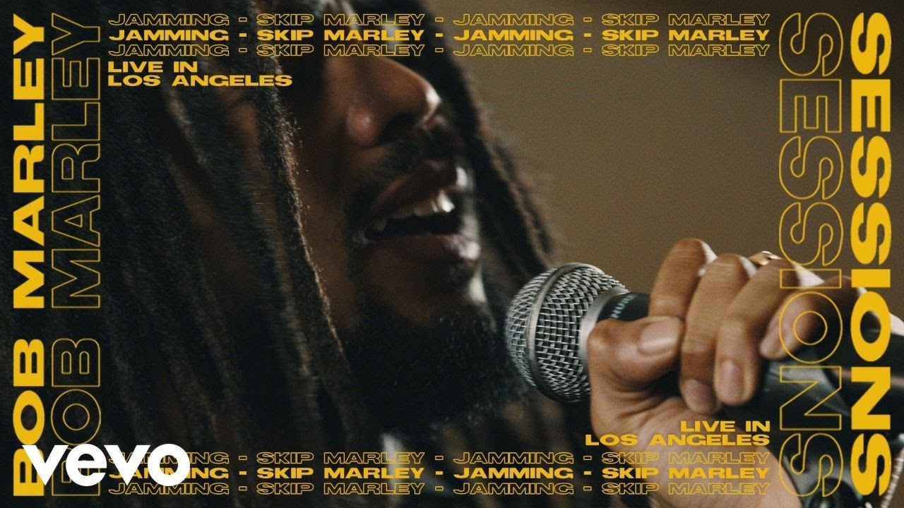 Skip Marley - Jamming (Bob Marley Sessions) [11/18/2021]