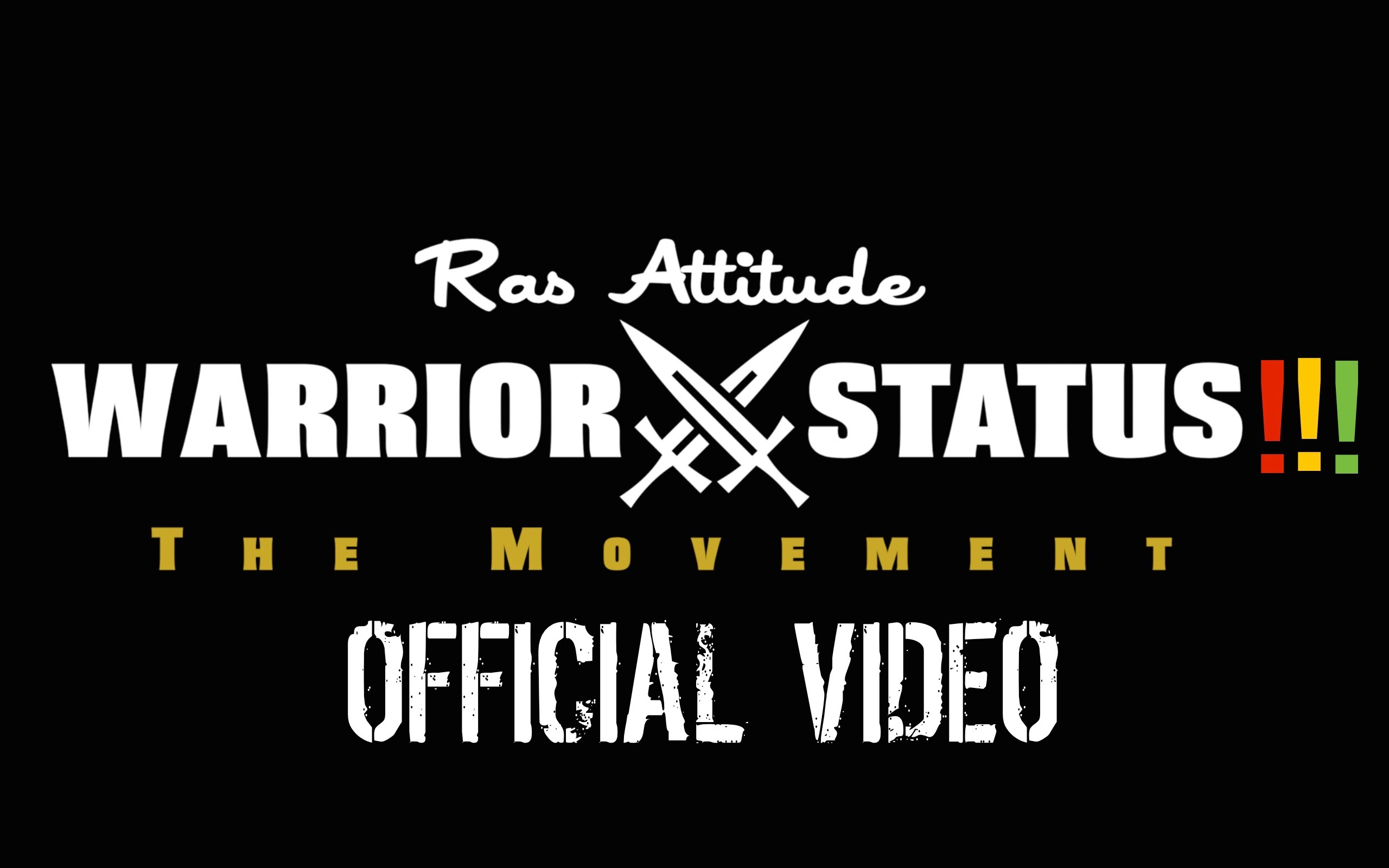 Ras Attitude - Warrior Status [3/6/2015]