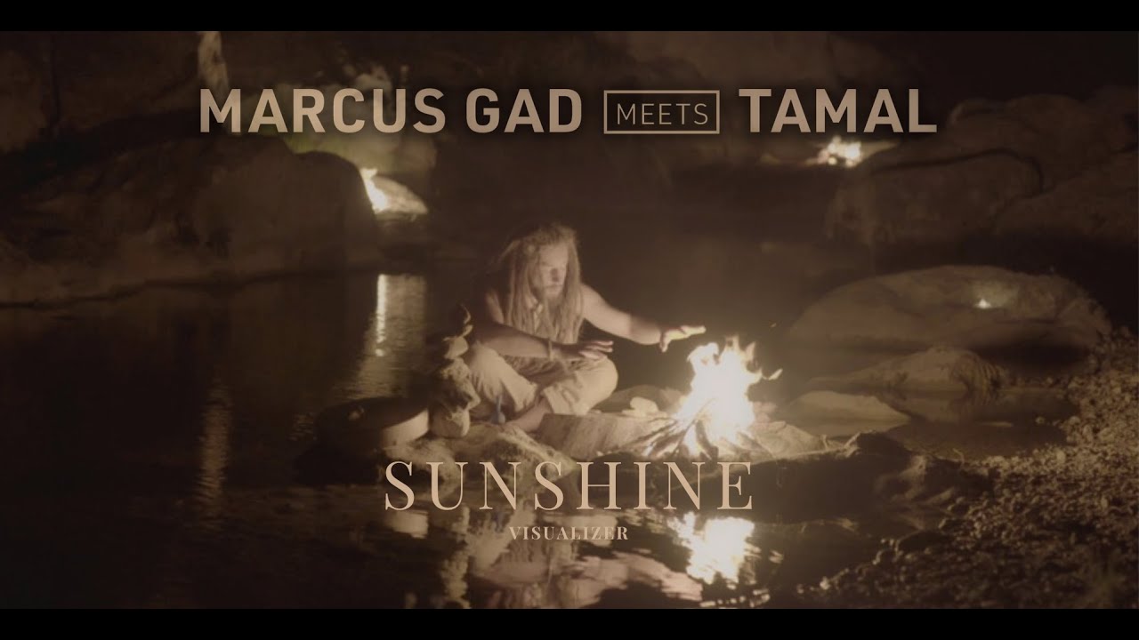 Marcus Gad meets Tamal - Sunshine [10/1/2021]