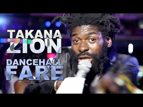 Takana Zion - Dancehall Faré [8/15/2014]