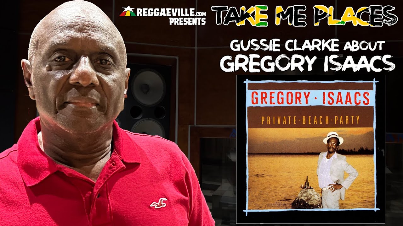Gussie Clarke about Gregory Isaacs @ Take Me Places #1 [11/2/2022]