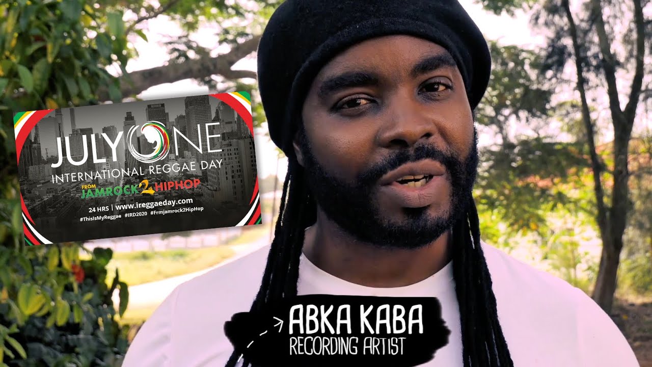 Abka Kaba - Invitation... International Reggae Day 2020 [6/30/2020]