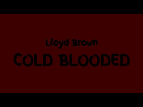 Cold Blooded (Lyric Video) [9/29/2023]