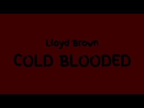 Cold Blooded (Lyric Video) [9/29/2023]