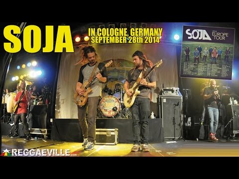 SOJA - Here I Am in Cologne, Germany @ Live Music Hall [9/28/2014]