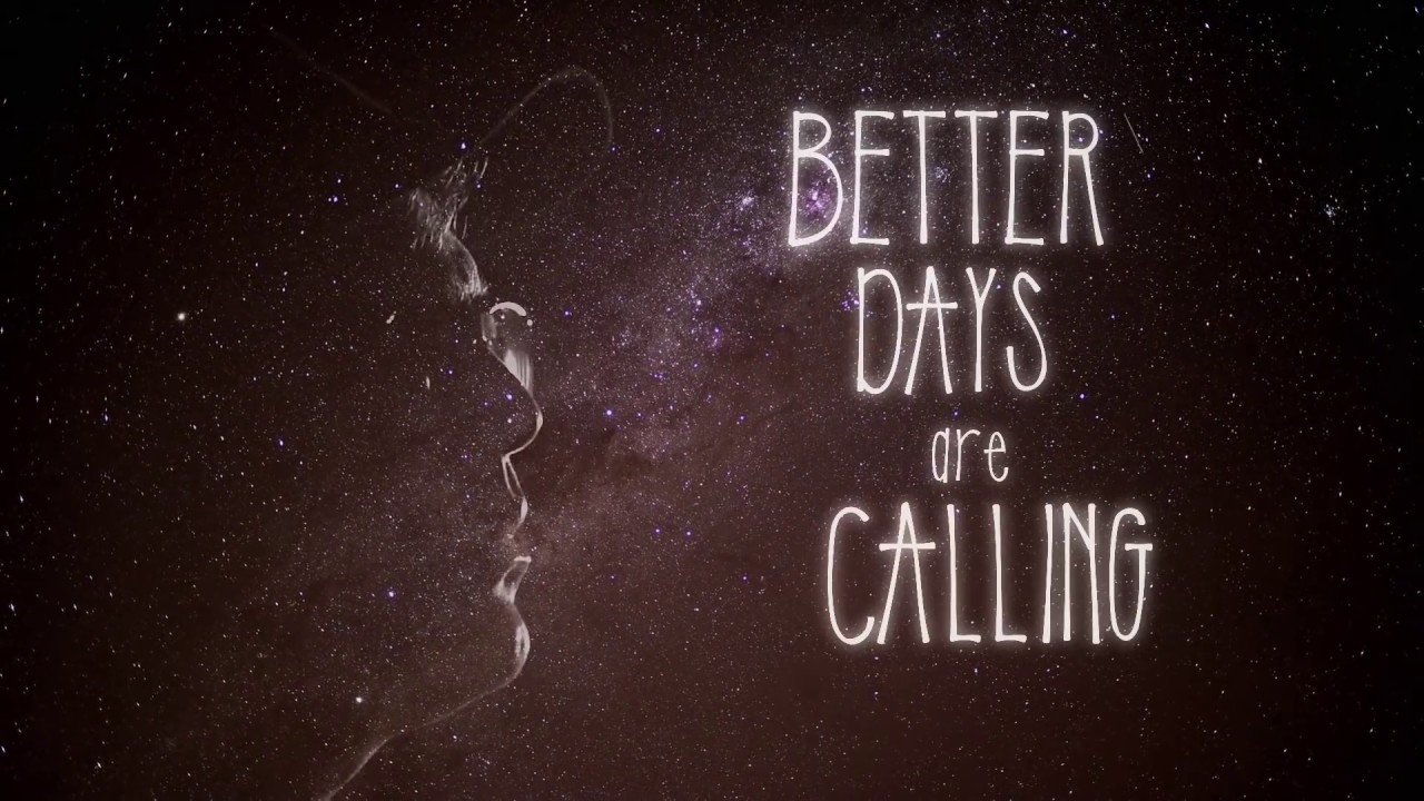 The Black Seeds - Better Days (Lyric Video) [6/8/2017]