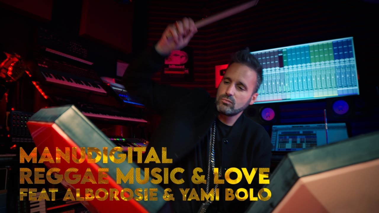 ManuDigital feat. Alborosie & Yami Bolo - Reggae Music & Love (Lyric Video) [10/11/2023]
