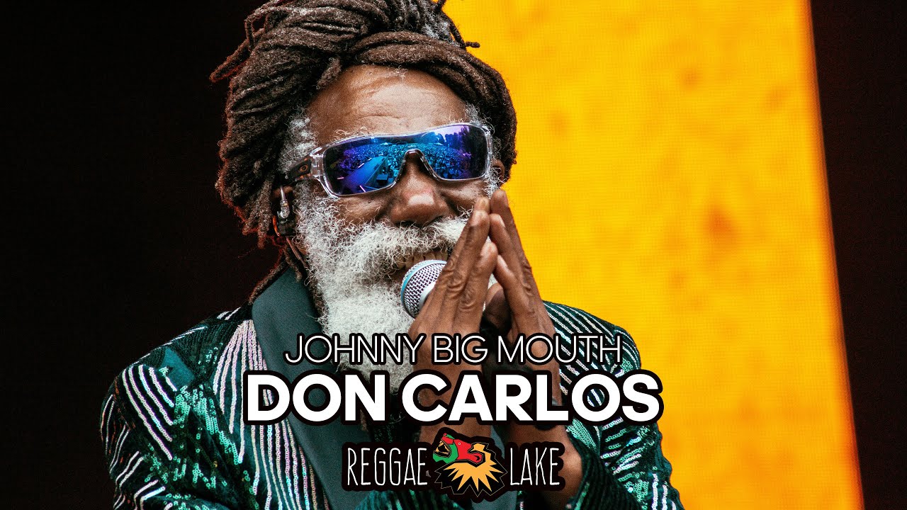 Don Carlos - Johnny Big Mouth @ Reggae Lake 2025 [8/17/2025]