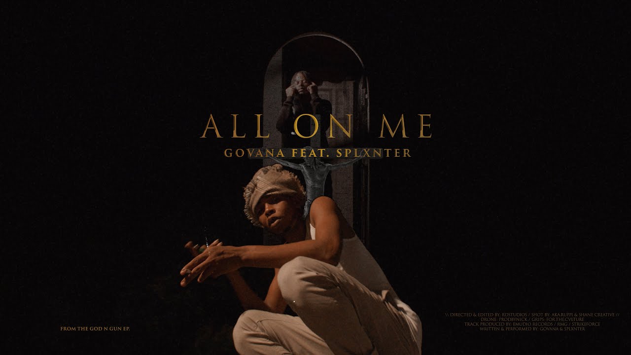 Govana feat. Splxnter - All On Me [9/7/2022]