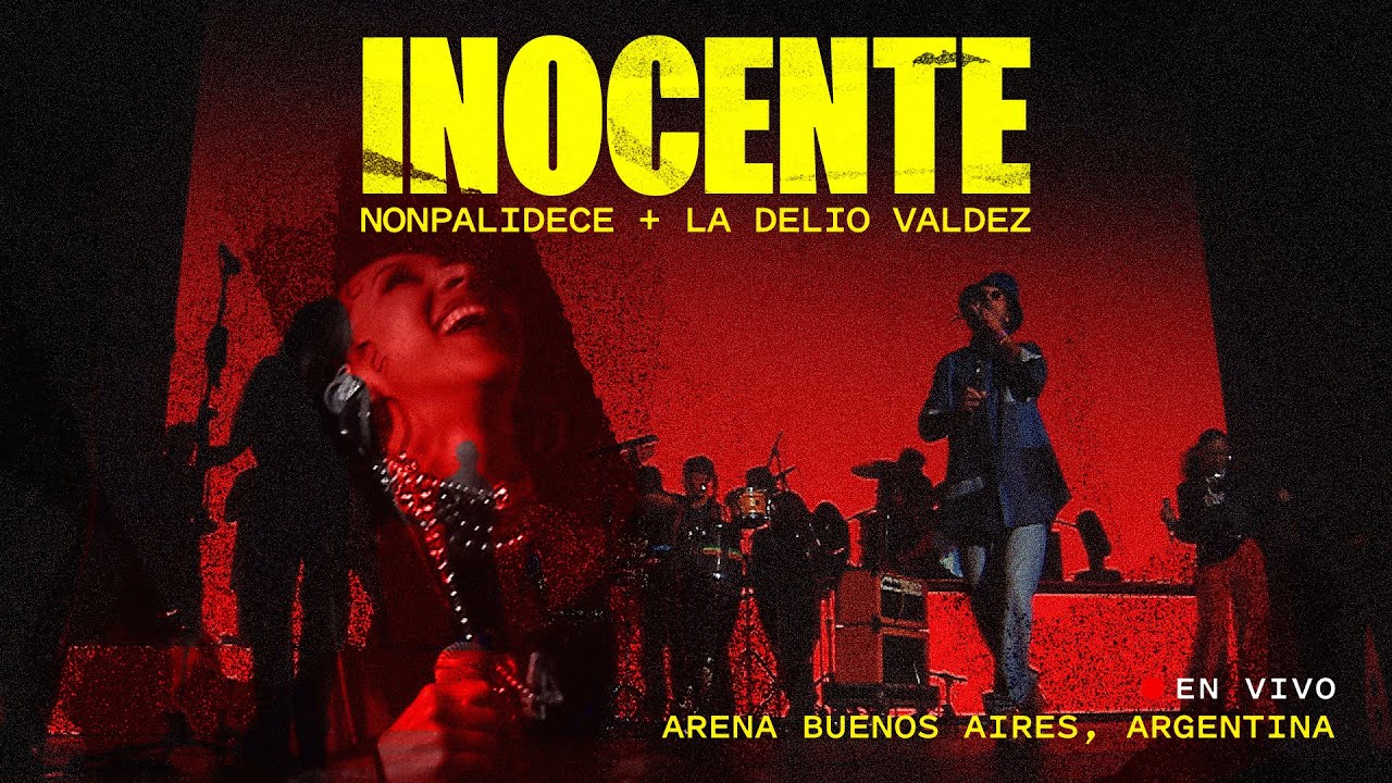 Nonpalidece x La Delio Valdez - Inocente [7/4/2025]