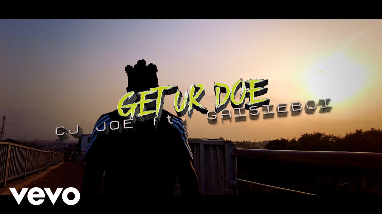 CJ Joe feat. GaisieBoi (B.A.G.) - Get Ur Doe [3/22/2024]
