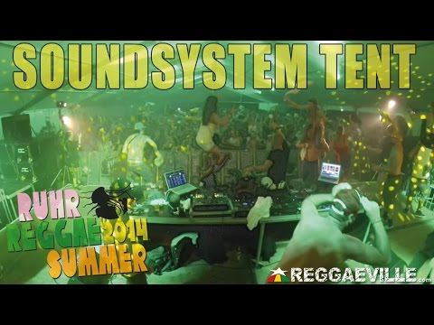 Soundsystem Tent with Pow Pow, WarriorSound, Irie Crew & Tek9 @ Ruhr Reggae Summer [7/26/2014]