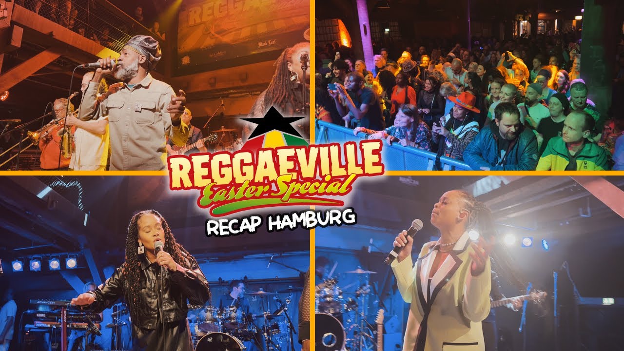 Reggaeville Easter Special 2023 in Hamburg, Germany @ Fabrik (Recap) [4/7/2023]