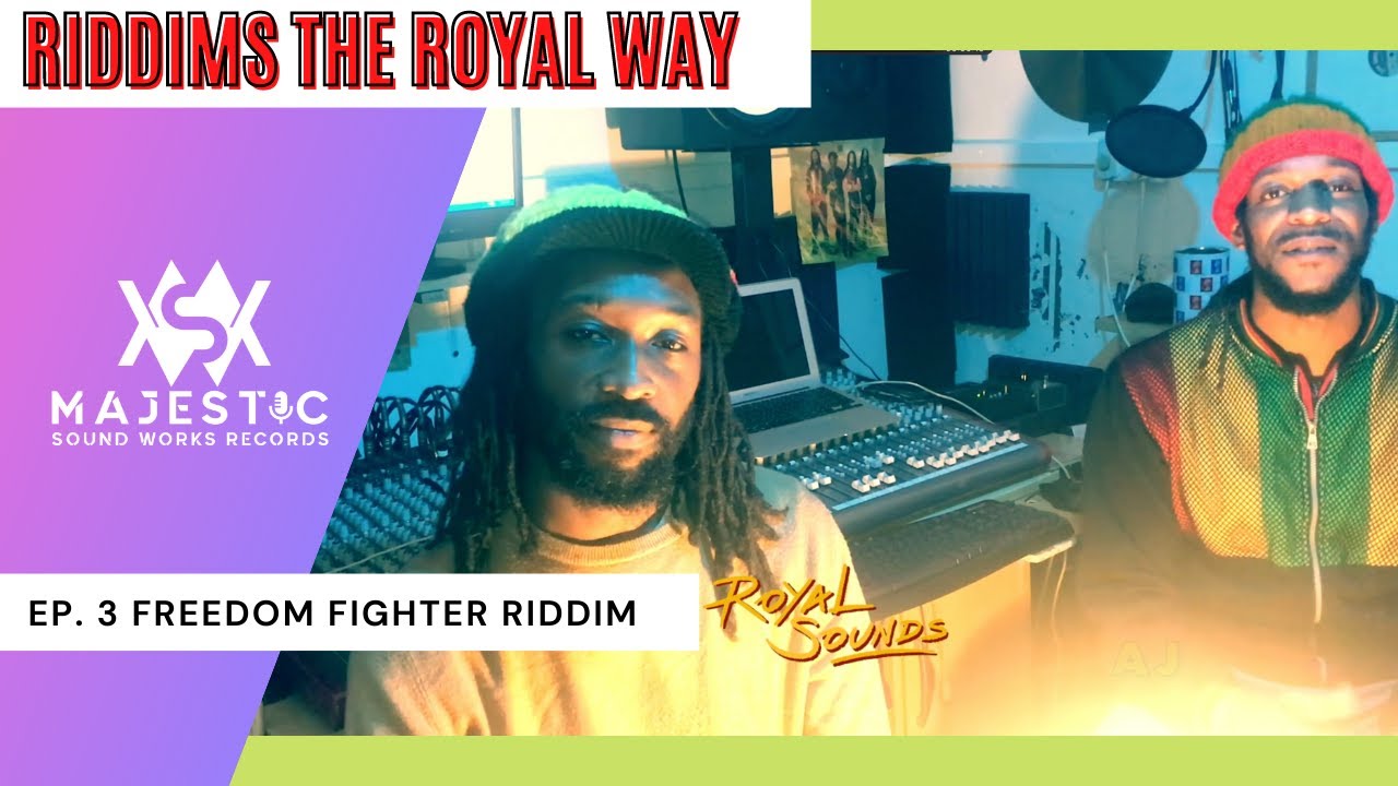 Royal Sounds - Riddims The Royal Way (Episode #3) [11/24/2020]