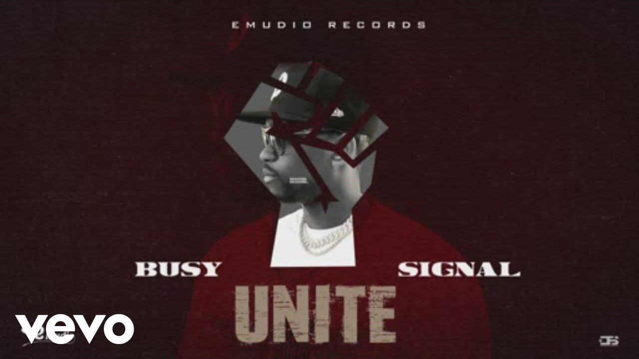 Busy Signal - Unite (Lyric Video) [2/9/2022]