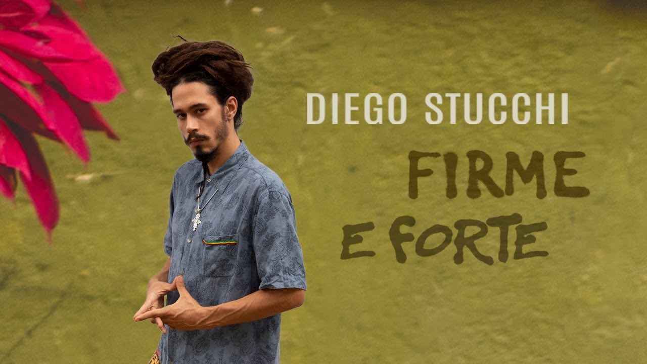 Diego Stucchi - Firme e Forte [10/16/2020]