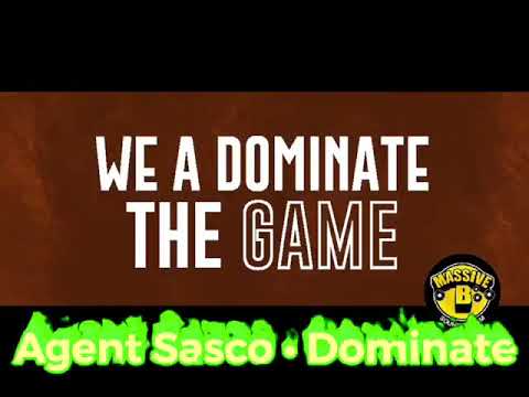 Agent Sasco - Dominate (Lyric Video) [2/6/2019]