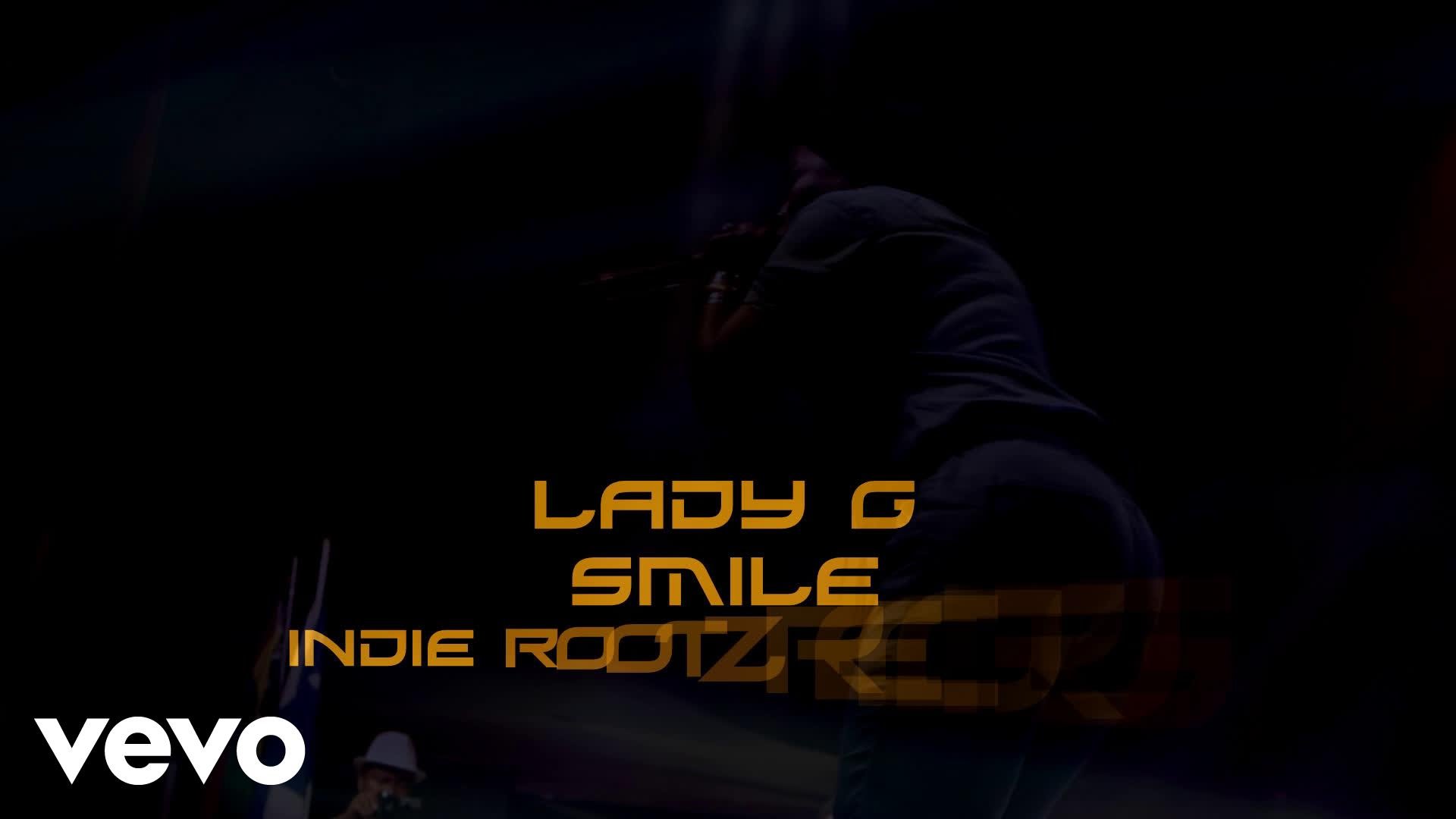 Lady G - Smile [1/9/2016]