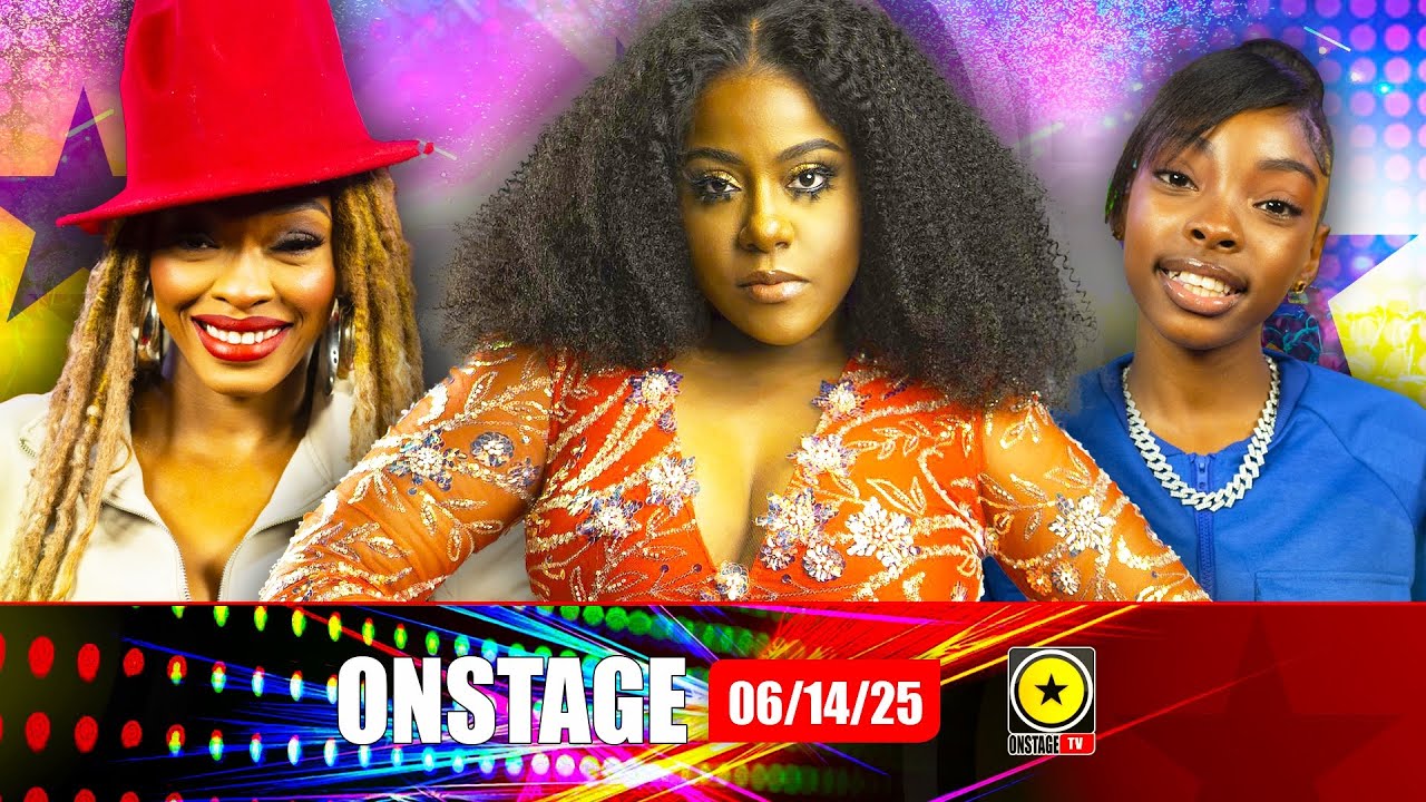 Etana With The Kiss Of Judas, Shuga Takes On Chris Martin's Wife and more @ OnStage TV [6/14/2025]