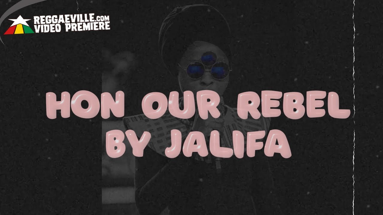 Jalifa - Hon Our Rebel (Lyric Video) [12/16/2022]