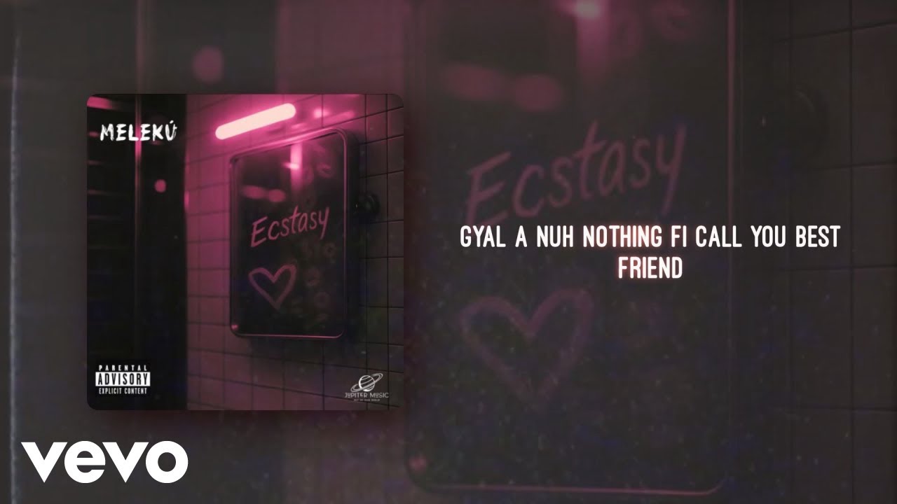 Melekú - Ecstasy (Lyric Video) [8/22/2025]