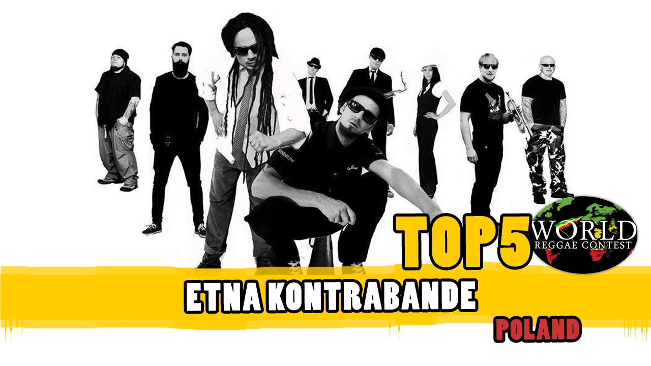 Etna Kontrabande @ TOP5 World Reggae Contest 2016 [Announcement] [6/21/2016]
