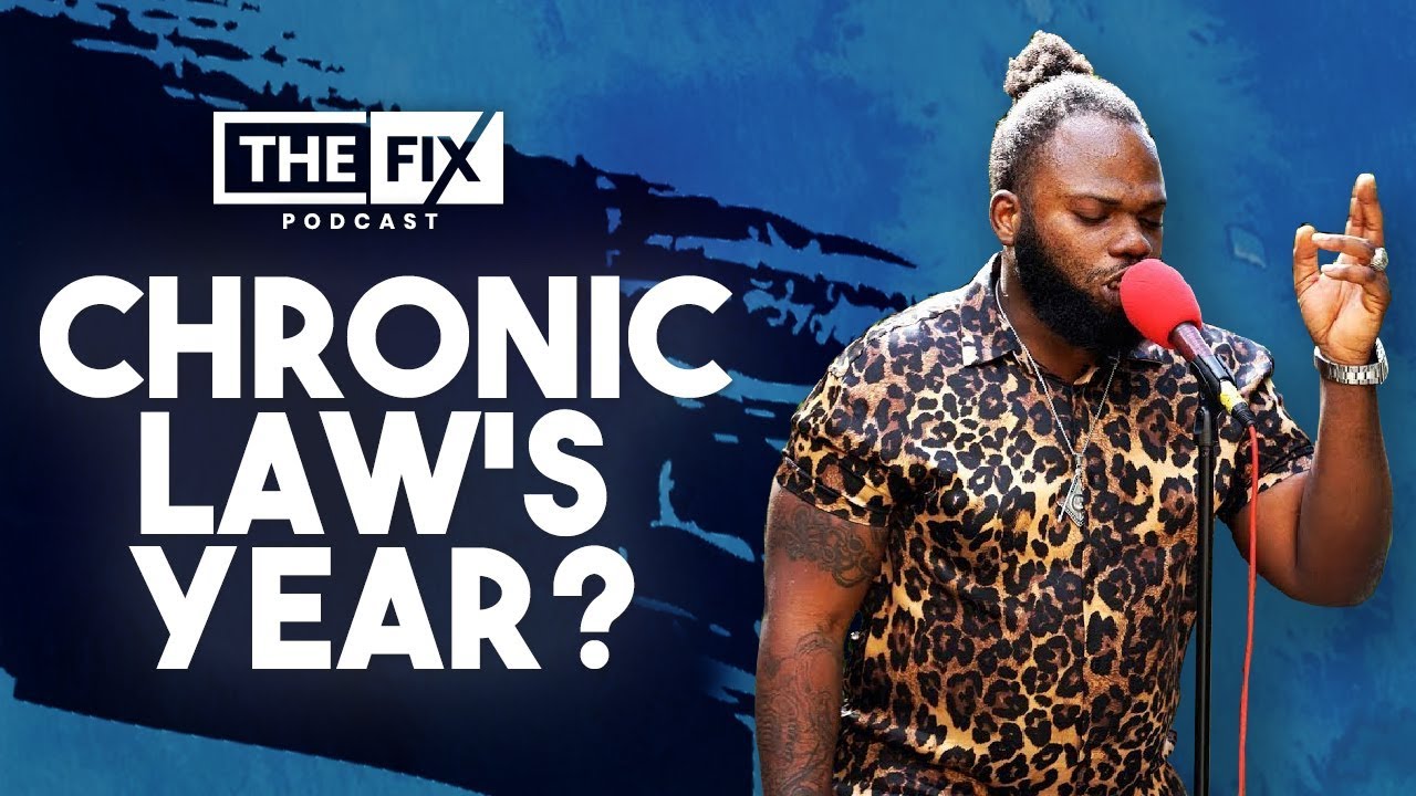 Chronic Law The Breakout Artist of The Year? @ The Fix Podcast [8/16/2019]