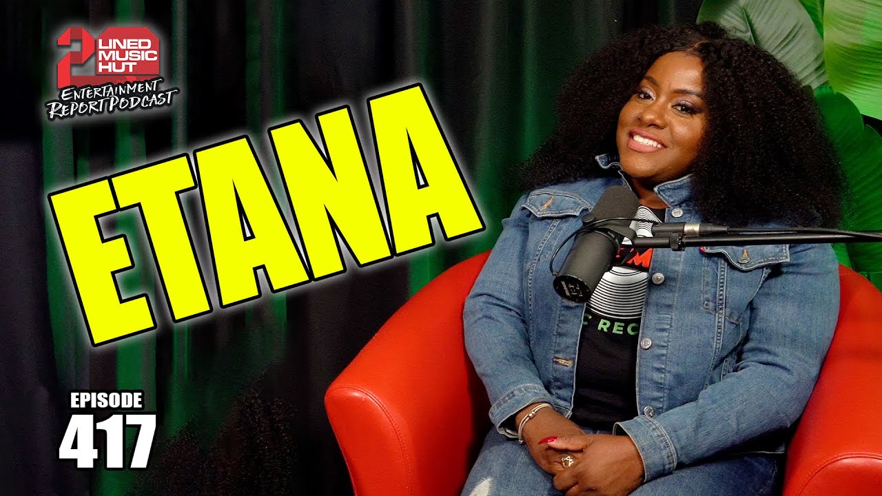Etana Interview @ Entertainment Report Podcast [6/16/2025]